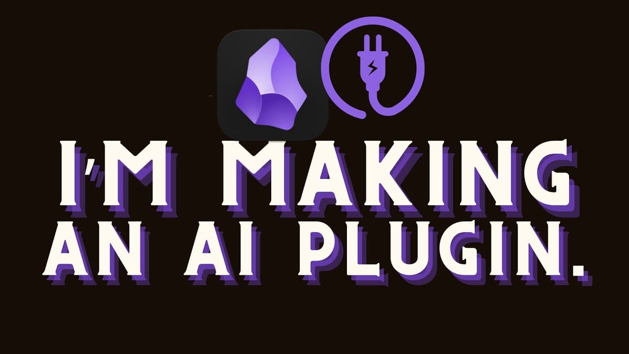 I'm Making The Obsidian AI (OAI) Plugin