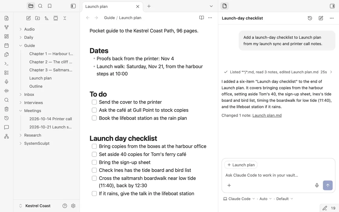 Obsidian with the Launch plan note open and SystemSculpt chat beside it. Claude Code reads two meeting notes and adds a Launch day checklist to the note.